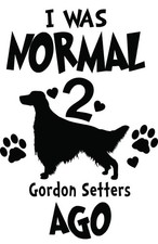 Gordon Setter Vinyl Decal: 'I