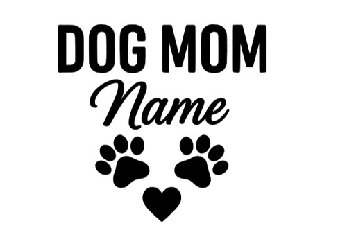 Custom dog mom decal - custom,